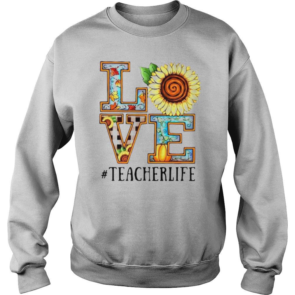 Love Sunflower #teacherlife shirt