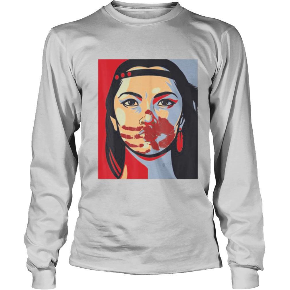 MMIW Awareness Indigenous Woman Art Stolen Sisters shirt