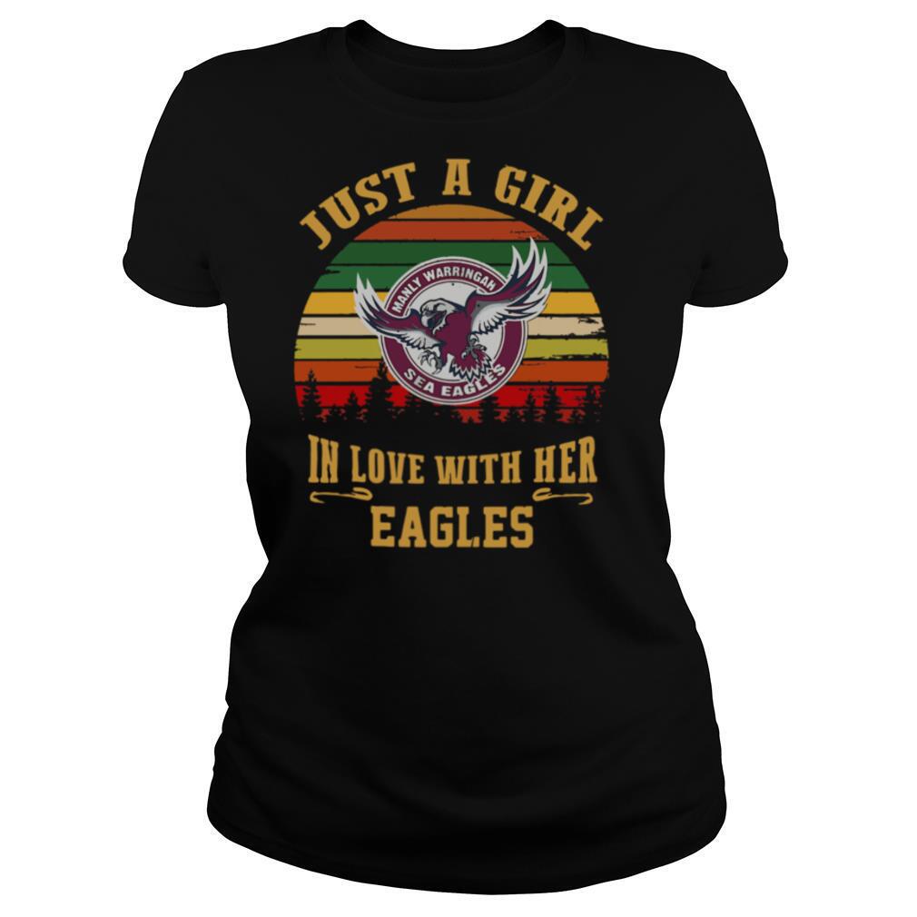 Manly Warringah Just A Girl In Love With Her Eagles Vintage Retro shirt