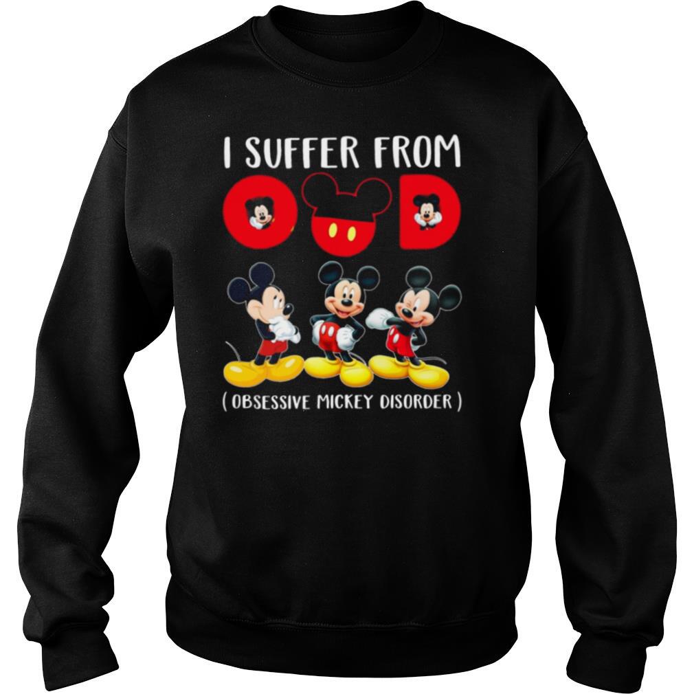 Mickey I Suffer From Omd Obsessive Mickey Disorder shirt