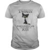 Never underestimate a woman who loves black cats and was born in july shirt