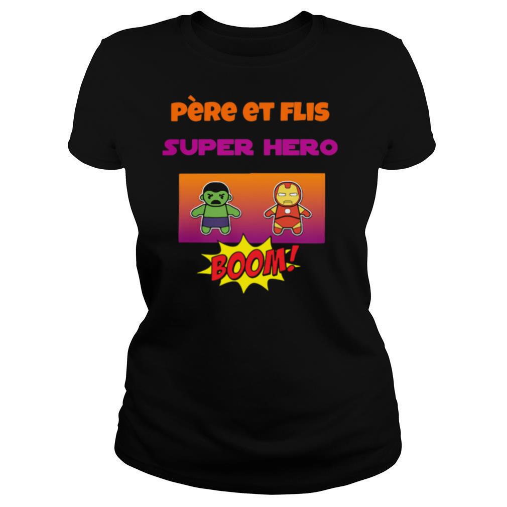 Pere Et Flis Super Hero Boom shirt