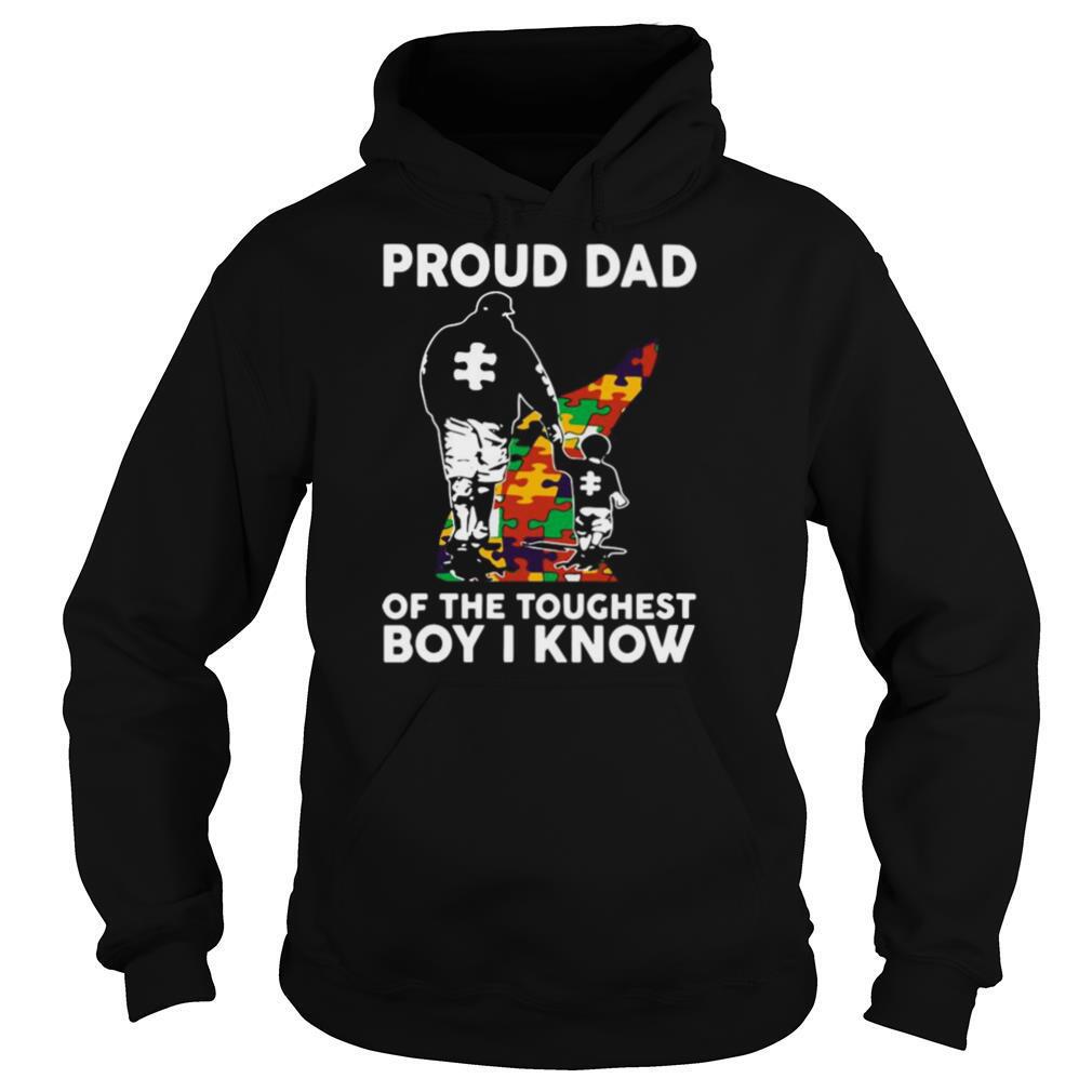 Proud Dad Of The Toughest Boy I Know shirt