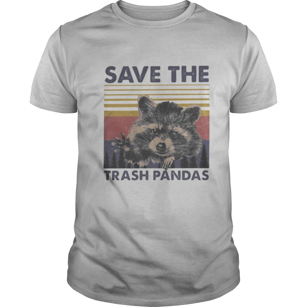 Raccoon save the trash pandas vintage retro shirt