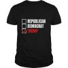Republican Democrat Trump shirt