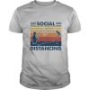 Social Distancing Fishing shirt