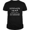 Sophomore year 2020 2021 the one where we were still quarantined shirt