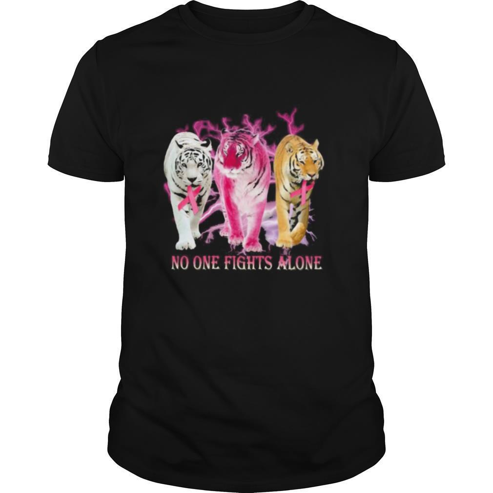 Tigers no one fights alone cancer awareness shirt