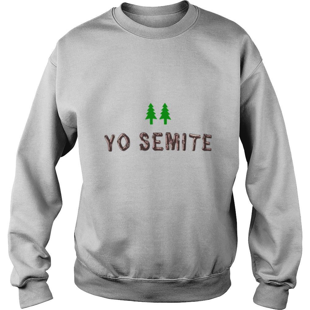 Yo semite makes a comeback after Trump mispronounces yosemite national park shirt