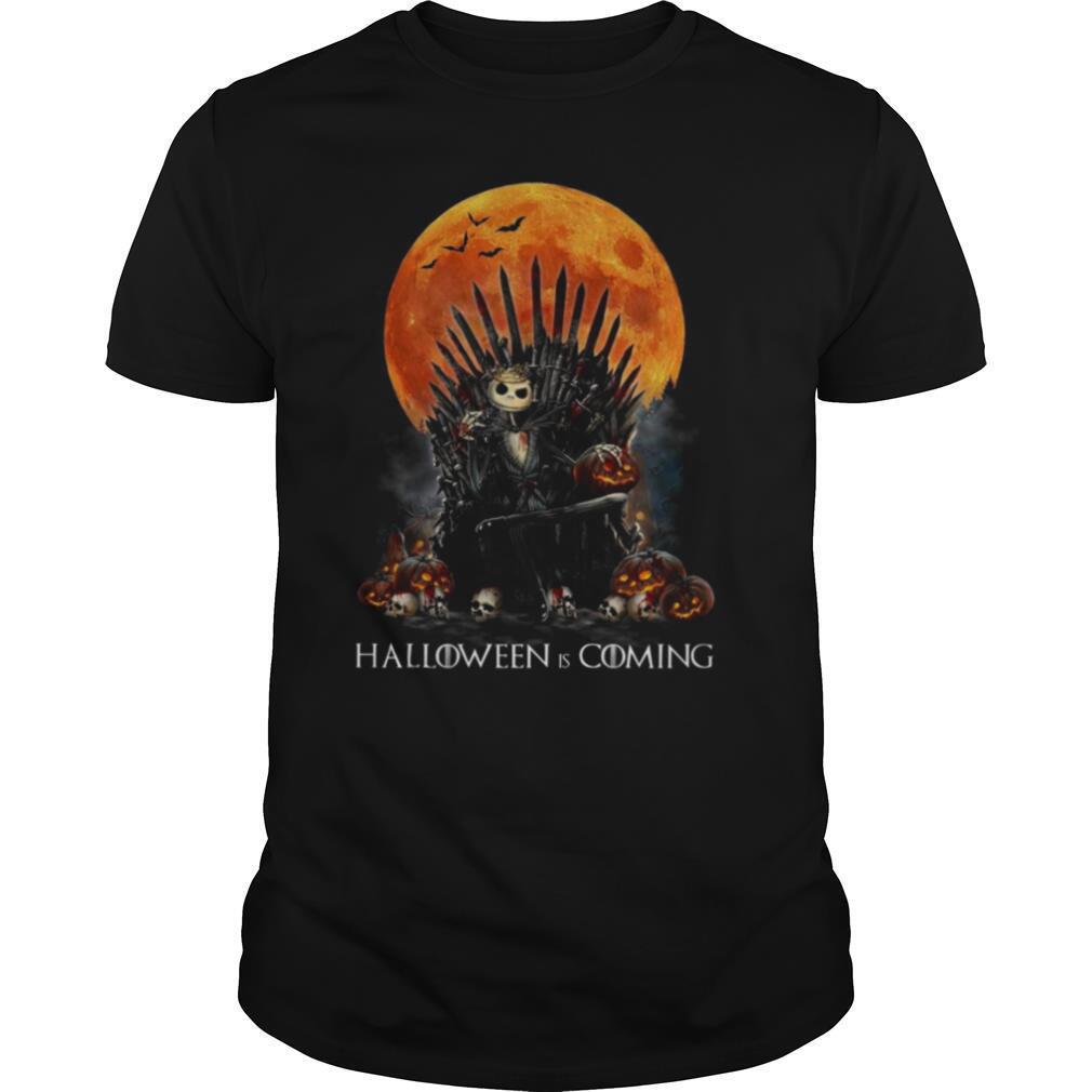 jack Skellington Halloween Is Coming GOT shirt