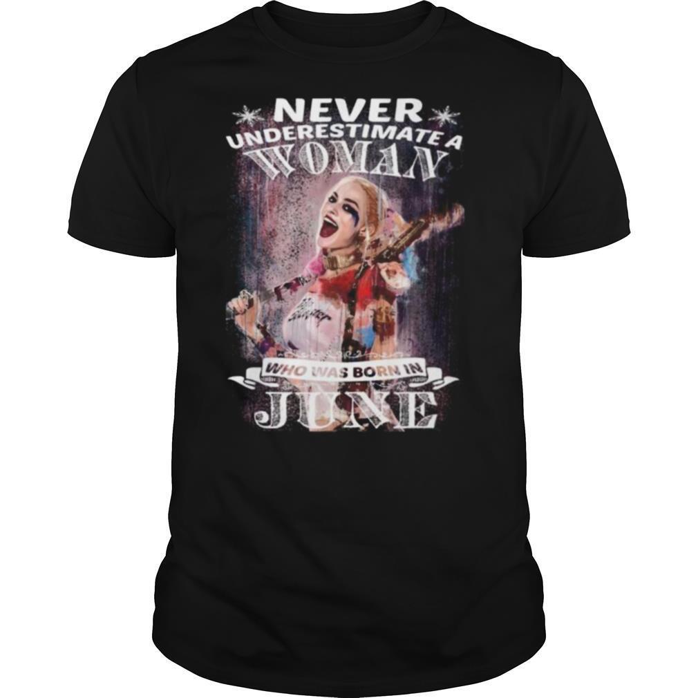 quinn never underestimate a woman who was born in june shirt