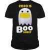 2020 Is Bullshit Halloween Boo Sheet Ghost shirt