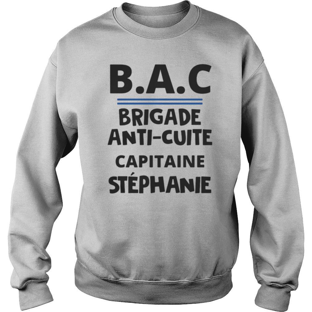 Bac brigade anti cutie capitaine stephanie shirt