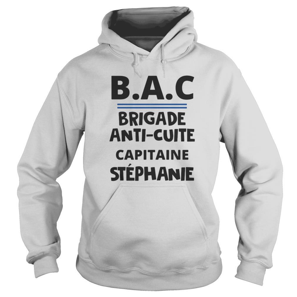 Bac brigade anti cutie capitaine stephanie shirt