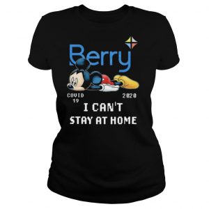Berry Mickey Mouse Covid 19 2020 I Cant Stay At Home shirt