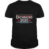 Dachshund 2020 because humans suck shirt