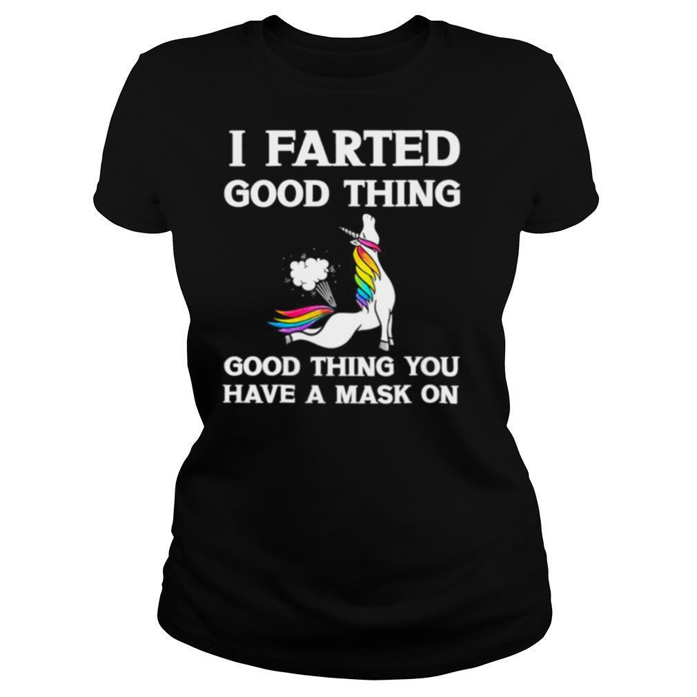 Farting Unicorn I Farted Funny Mask shirt