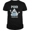 Halloween Poo! I Mean Boo! Poop Emoji shirt