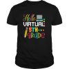 Hello Virtual 5th grade Gift Back to School 2020 shirt