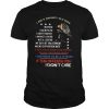 I Am A Grumpy Old Man I Am Proud To Be A Veteran If This Offends You I Dont Care shirt