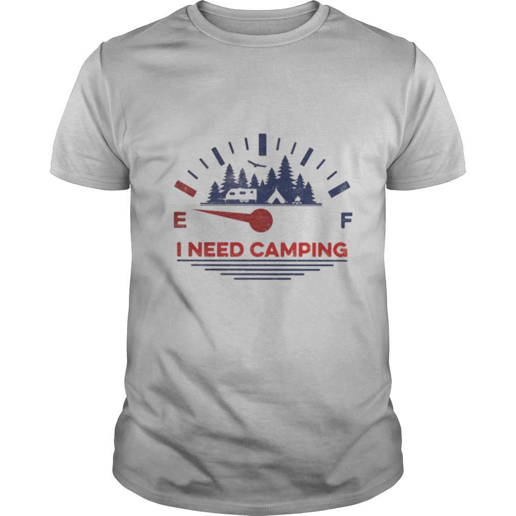 I need camping fuel shirt