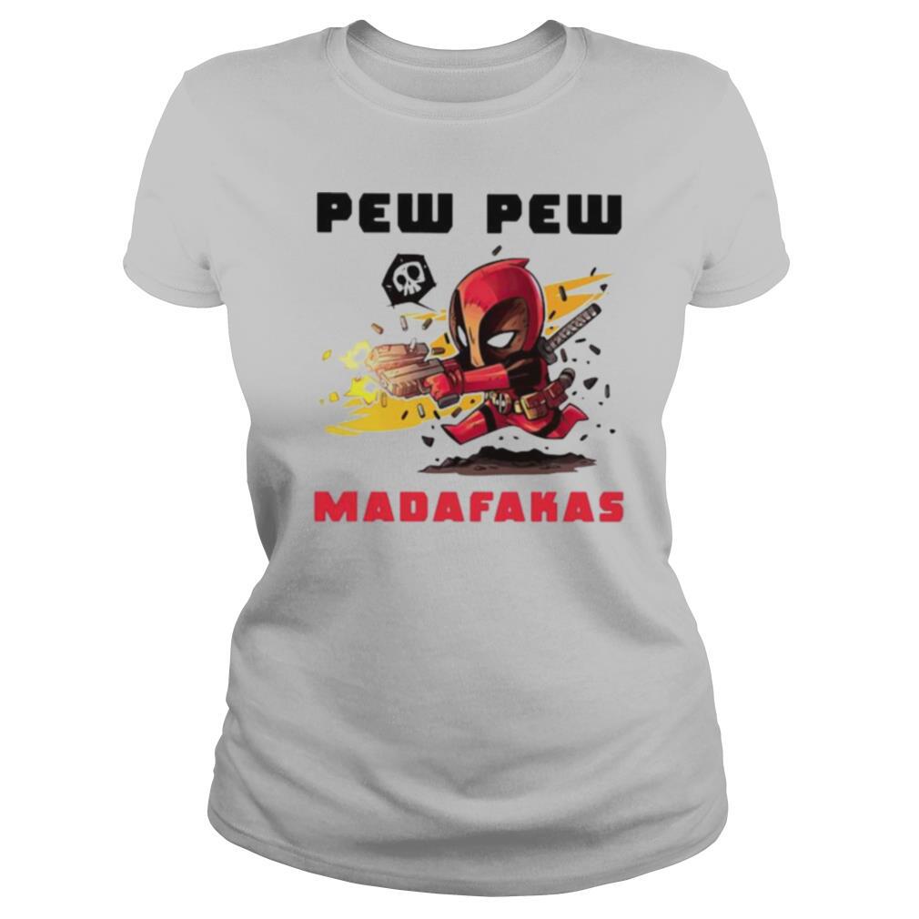 Marvel deadpool pew pew madafakas shirt