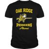 Oak ridge pioneers alumni shirt