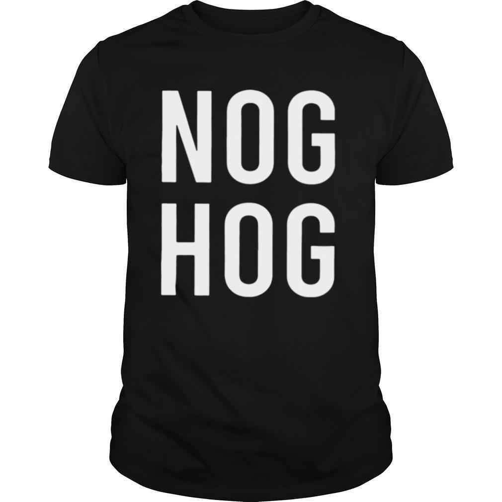 Official Nog Hog shirt
