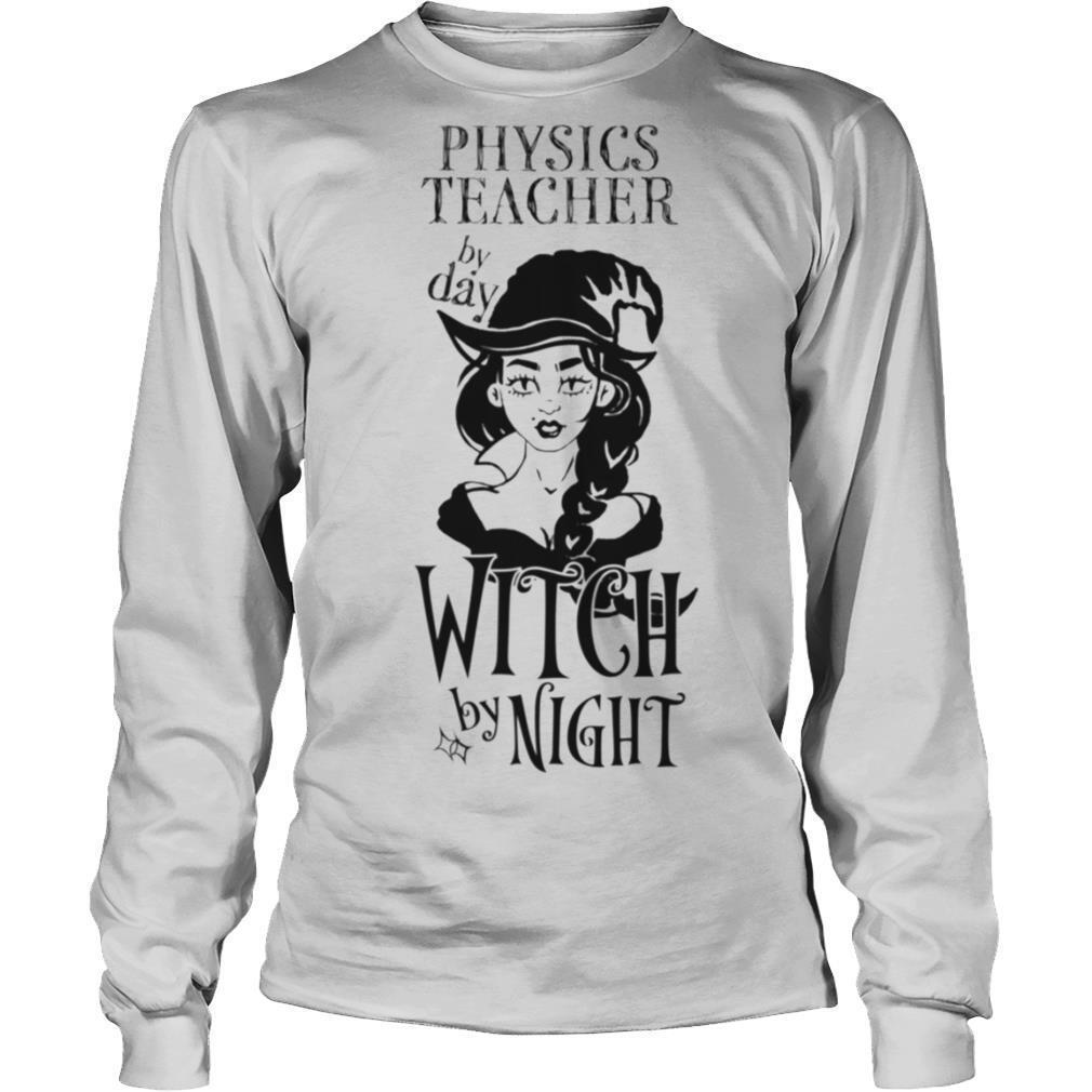 Physique Par Day Witch By Night shirt