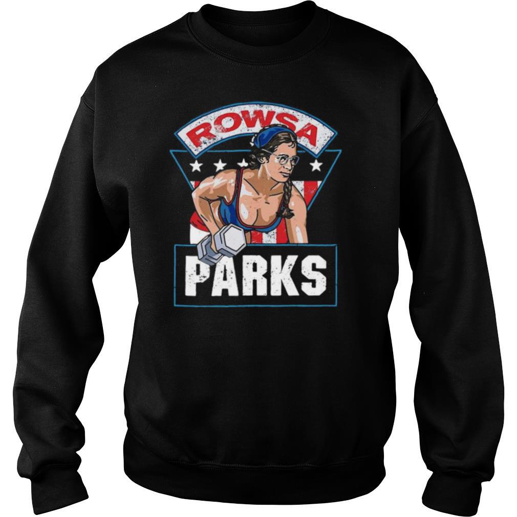 Rowsa Parks Gym shirt