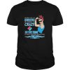 Strong woman working at domino’s pizza of course i’m crazy do you think a sane person would do this job shirt