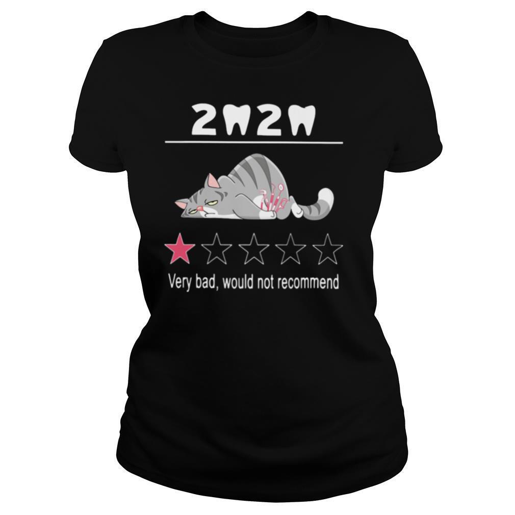 2020 one star rating very bad would not recommend teeth cat halloween shirt