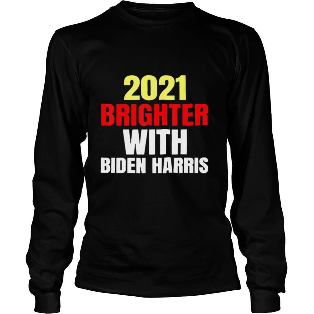 2021 Brighter With Biden Harris shirt
