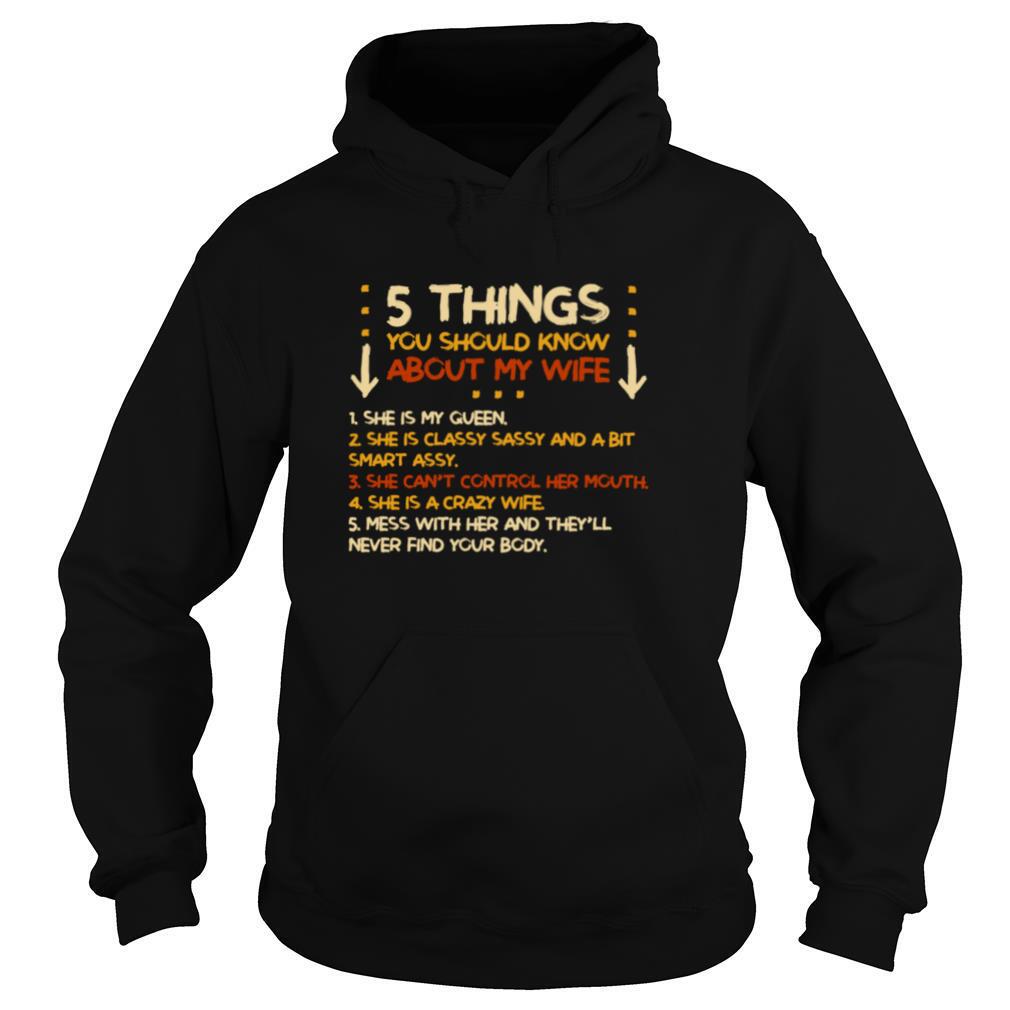 5 Things You Should Know About My Wife shirt