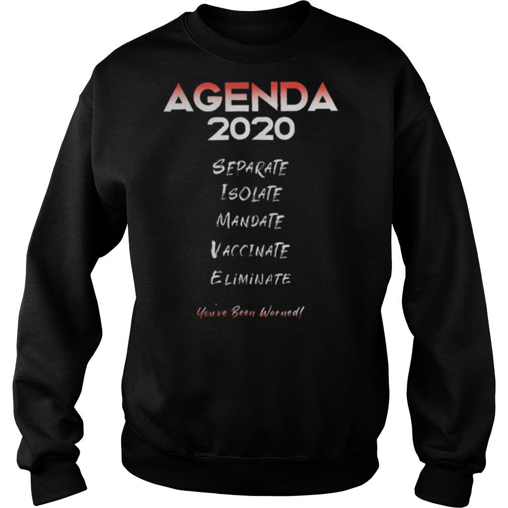 Agenda 2020 Lockdown Mandate shirt