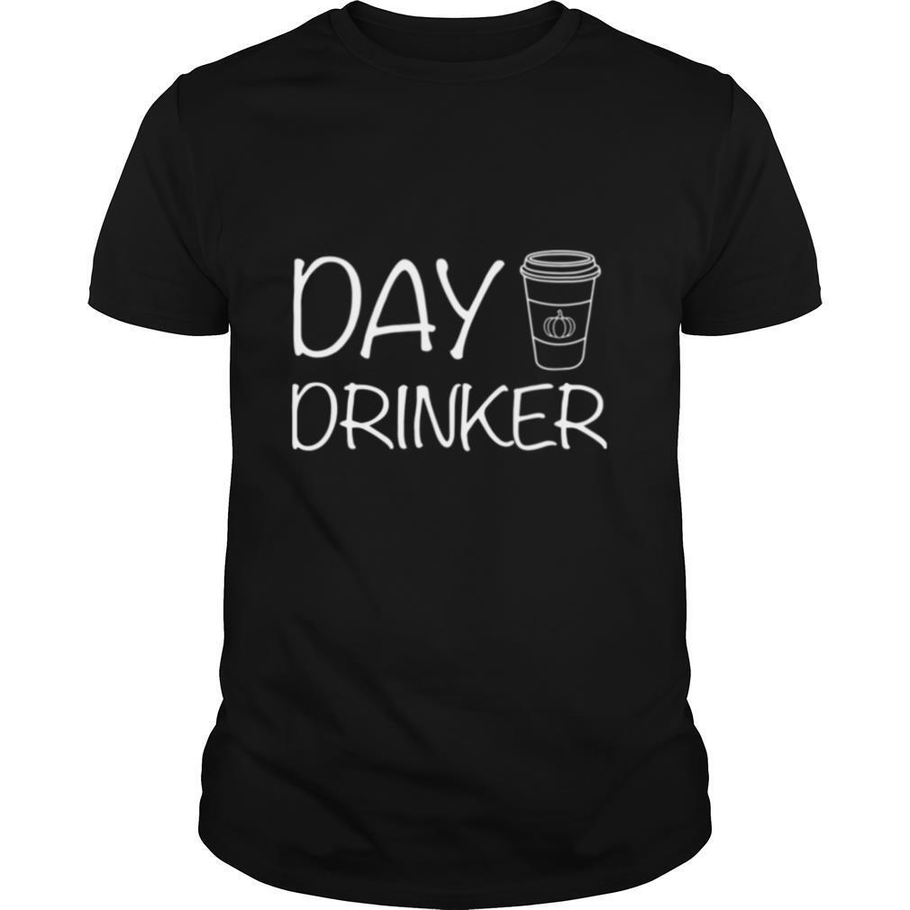 Day Drinker shirt