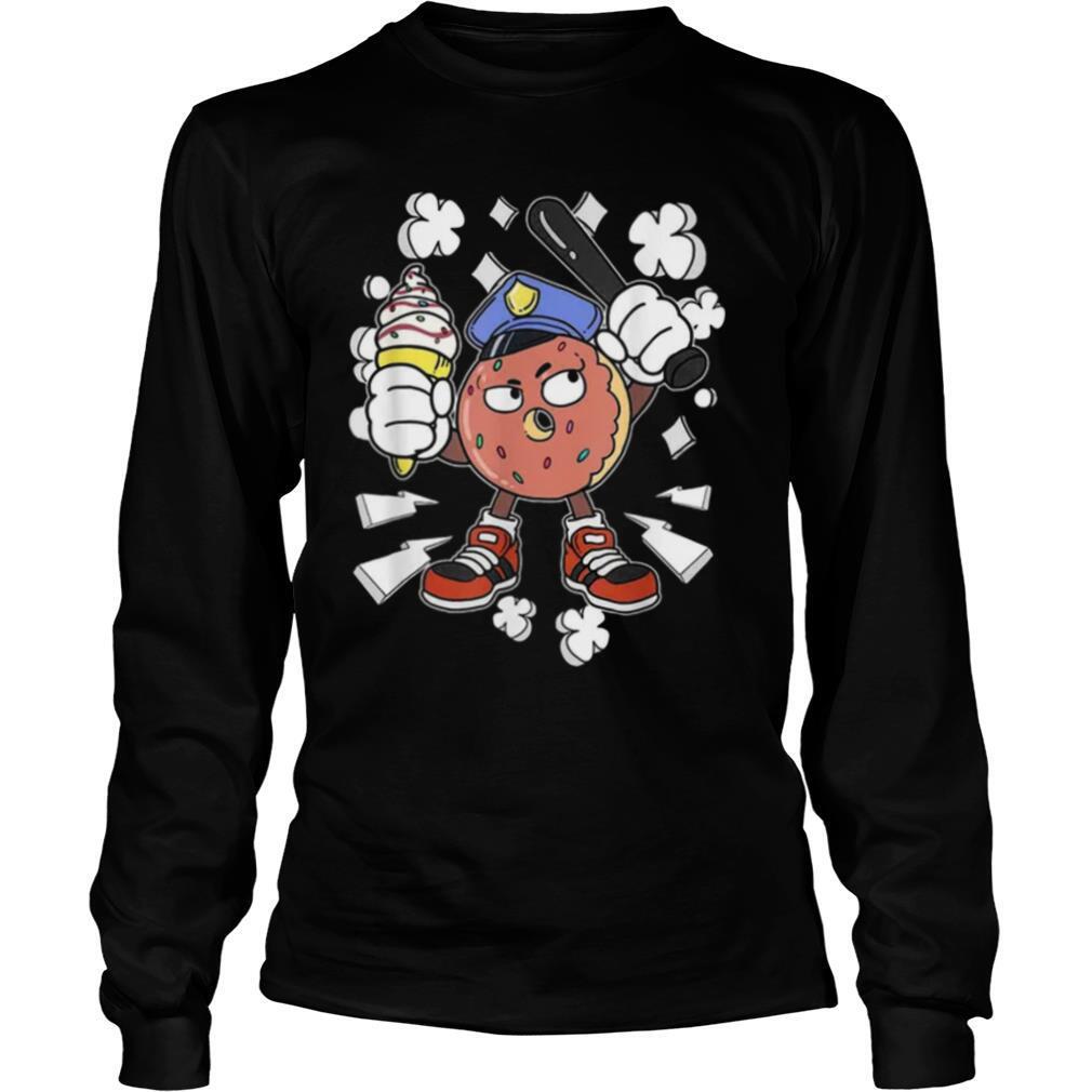 Donut Cop Candy Police Officer Ice Cream Sweet Patrol shirt