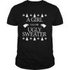 Game Of Thrones A Girl Has No Ugly Sweater Christmas shirt