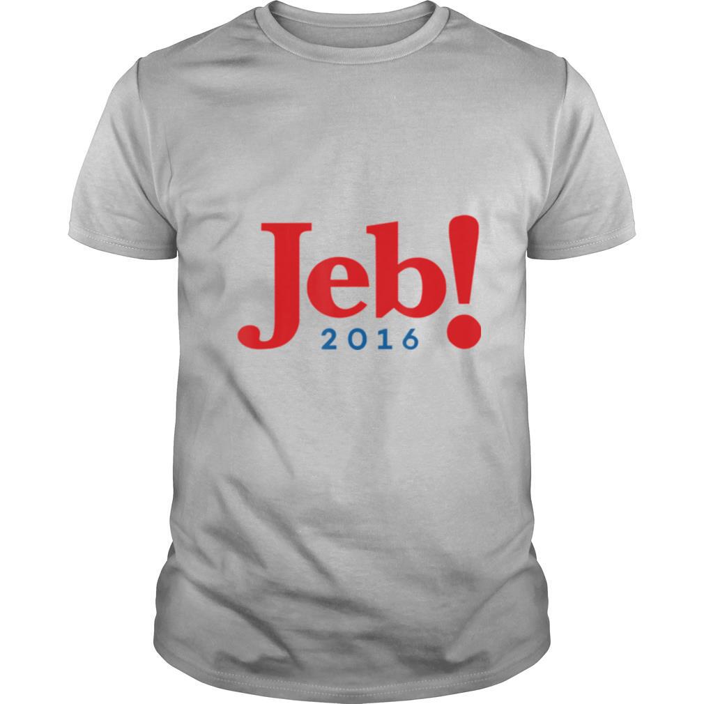Jeb! Jeb Bush for President 2016 shirt