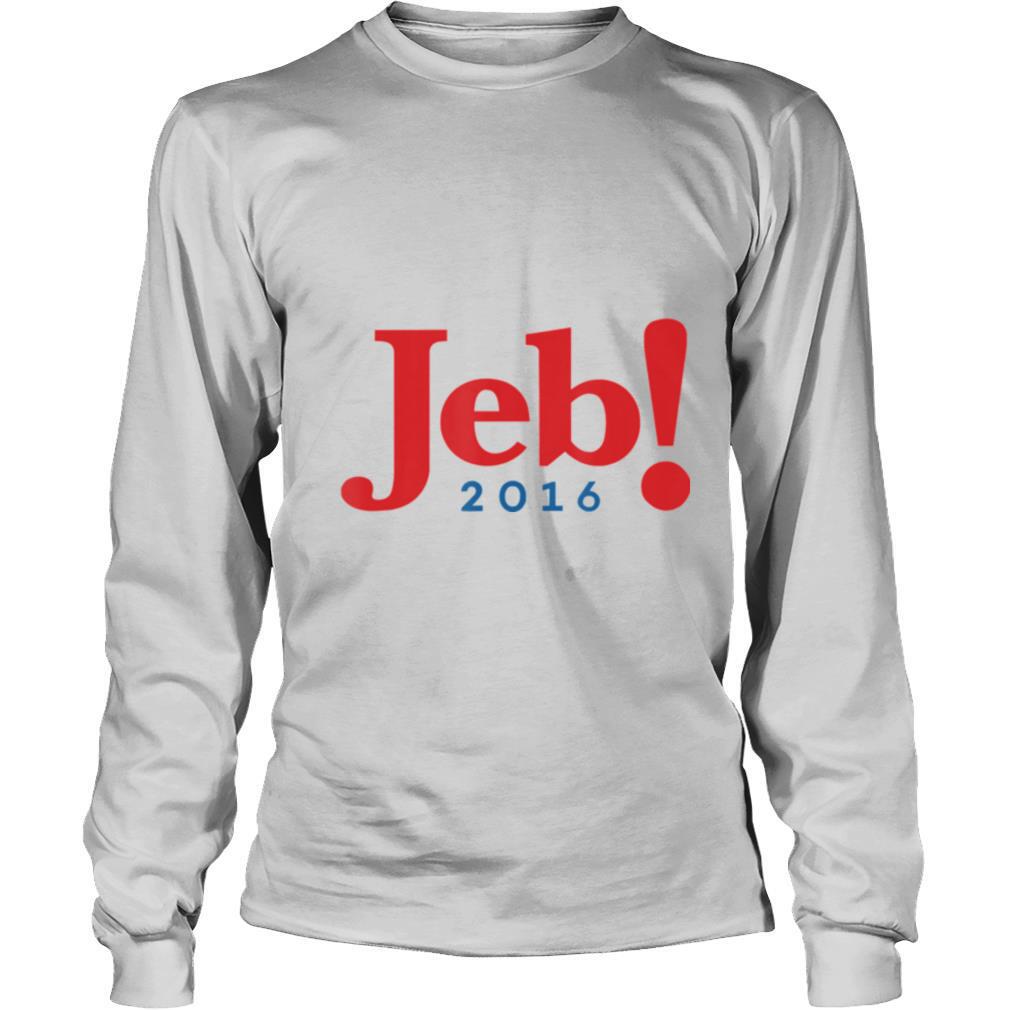 Jeb! Jeb Bush for President 2016 shirt