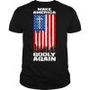 Make America Godly Again I USA Jesus Pro Trump shirt