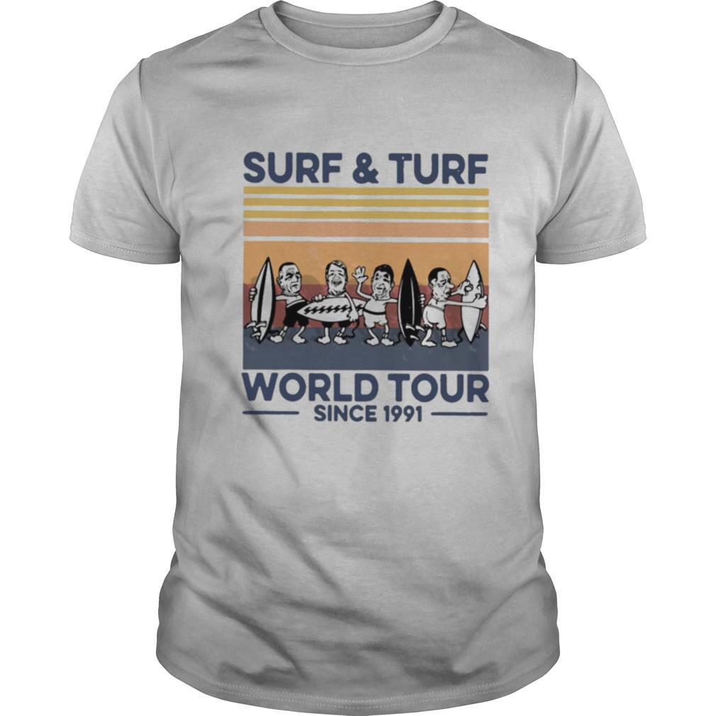 Surf And Turf World Tour Since 1991 Vintage Retro shirt