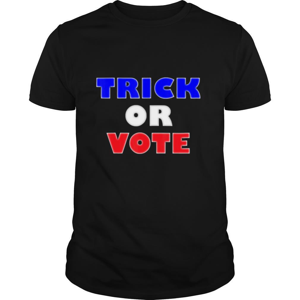 Trick Or Vote Election Halloween Design shirt