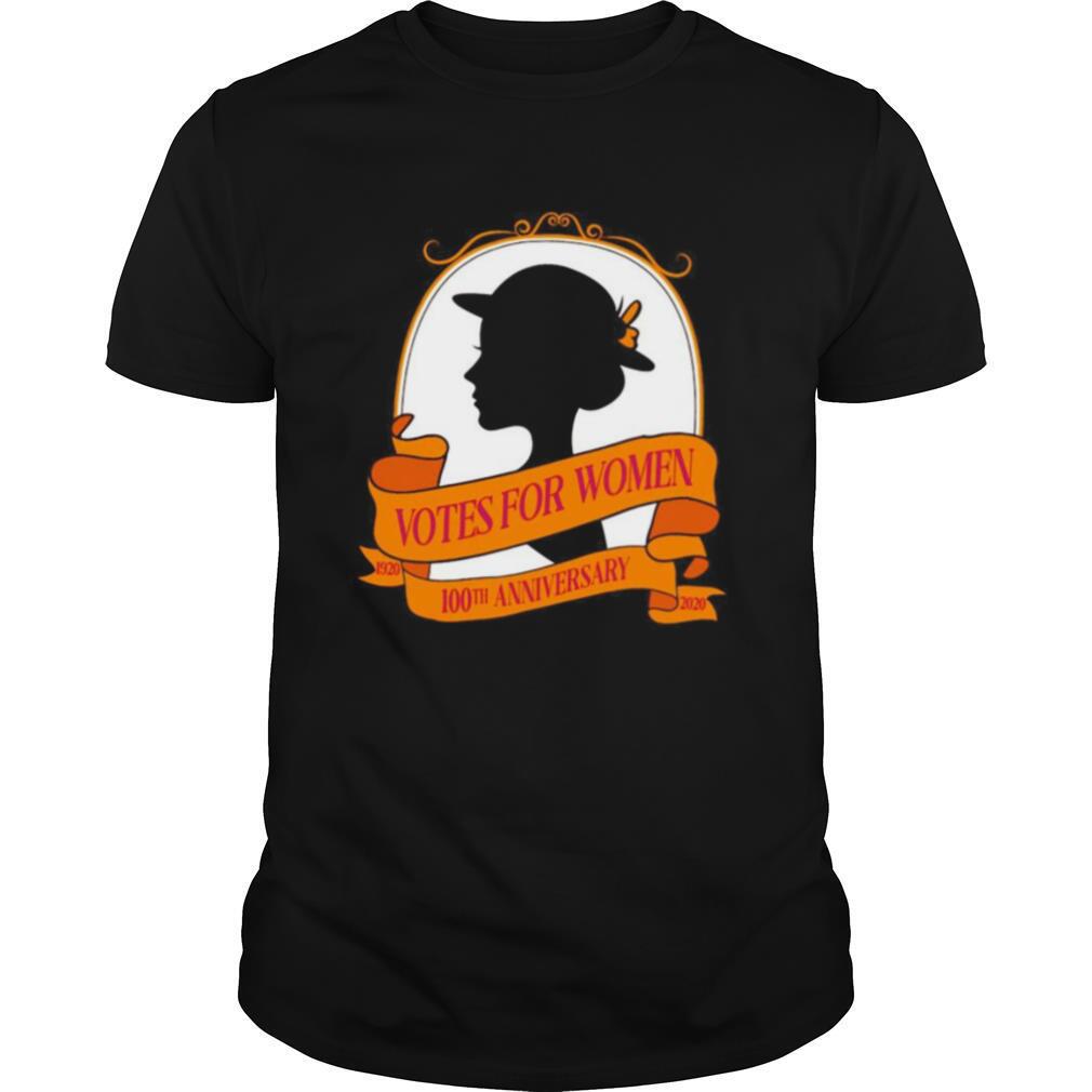 Votes for women 1920 2020 100th anniversary shirt