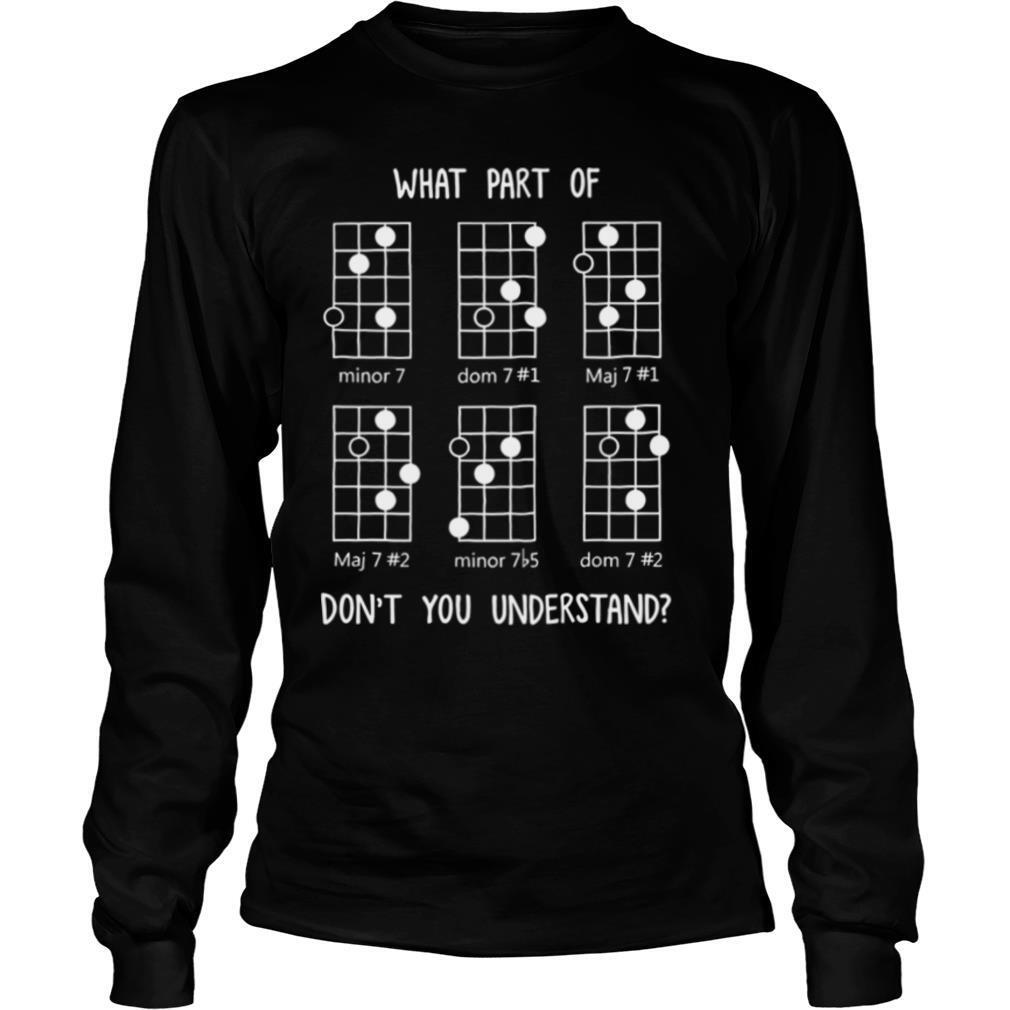 What Part Of Don’t You Understand shirt