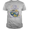 A Girl And Her Corgi Living Life In Peace shirt