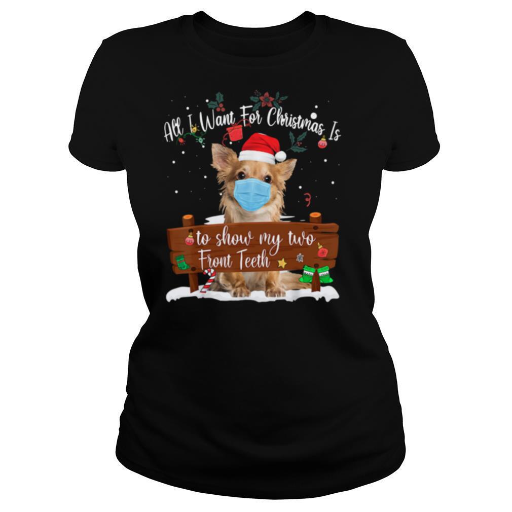 All I Want For Christmas Is To Show My Turo Front Teeth Merry Christmas shirt