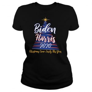 Biden Harris 2020 Christmas Came Early This Year X mas Tree shirt
