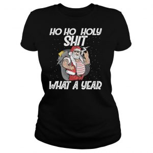 Ho Ho Holy Shit What A Year Tattoo Santa Claus With Glasses Christmas shirt