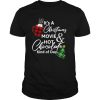 ItS A Christmas Movie Hot Chocolate Kind Of Day Christmas Movie tshirt